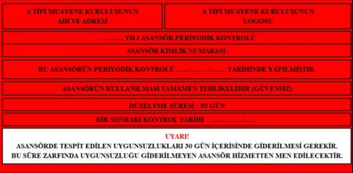 Asansör Kırmızı Etiket